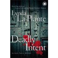 Deadly Intent : An Anna Travis Mystery