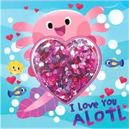 I Love You Alotl