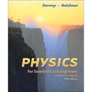 Physics for Scientists and Engineers, Chapters 1-46 (with Study Tools CD-ROM)