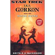 I.K.S. Gorkon; Honor Bound, Book Two