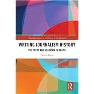Writing Journalism History