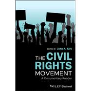The Civil Rights Movement A Documentary Reader