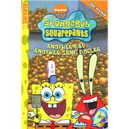 Spongebob Squarepants: Another Day, Another Sand Dollar