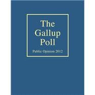 The Gallup Poll Public Opinion 2012