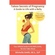 Taboo Secrets of Pregnancy