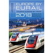 Europe by Eurail 2018 Touring Europe by Train
