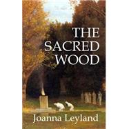 The Sacred Wood