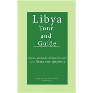 Libya Tour and Guide,9781522897163