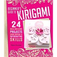 Beginner's Guide to Kiragami