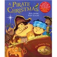 A Pirate Christmas The Nativity Story
