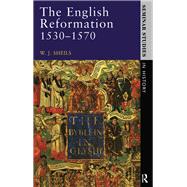 The English Reformation 1530 - 1570