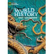 National Geographic World History: Great Civilizations: Student Edition + myNGconnect (6 yr)
