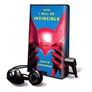 Soon I Will Be Invincible: Library Edition