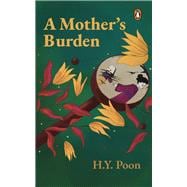 A Mother's Burden
