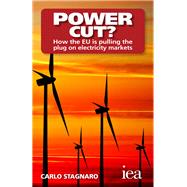 Power Cut? How the EU is pulling the plug on electricity markets