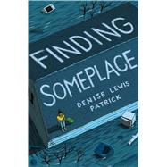 Finding Someplace