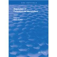 Regulation of Carbohydrate Metabolism(1985): Volume I