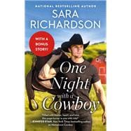 One Night with a Cowboy Includes a bonus novella