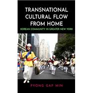 Transnational Cultural Flow from Home