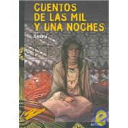 Cuentos De Las Mil Y Una Noches /Thousand and One Nights Stories