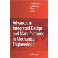 Advances in Integrated Design and Manufacturing in Mechanical Engineering II