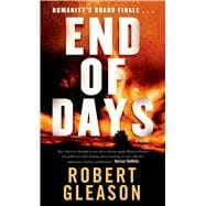 End of Days A Novel