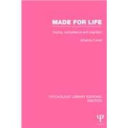 Made for Life (PLE: Emotion): Coping, Competence and Cognition
