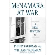 McNamara at War A New History book cover, ISBN 9781324007166