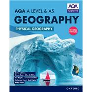 AQA A Level & AS Geography: Physical Geography Student Book ebook Second Edition