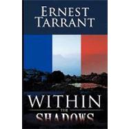 Within the Shadows