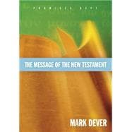 The Message of the New Testament