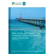 Piers, Jetties and Related Structures Exposed to Waves