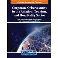 Corporate Cybersecurity in the Aviation, Tourism, and Hospitality Sector