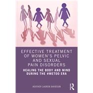 Effective Treatment of Women’s Pelvic and Sexual Pain Disorders