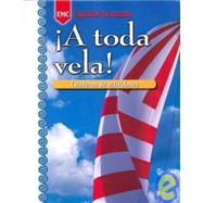 A Toda Vela!: Cuaderno De Actividades