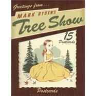 Mark Ryden's Tree Show Postcard