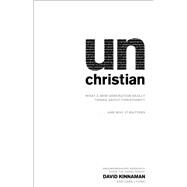 Kindle Book: Unchristian (ASIN B009YJMHBI)