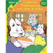 Celebrate Thanksgiving With Max & Ruby!