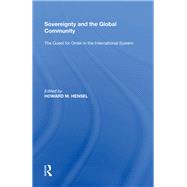 Sovereignty and the Global Community: The Quest for Order in the International System