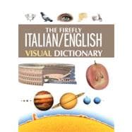 The Firefly Italian/ English Visual Dictionary