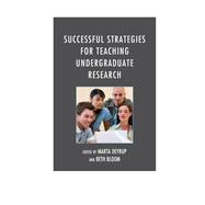 Successful Strategies for Teaching Undergraduate Research