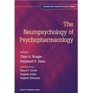 The Neuropsychology of Psychopharmacology