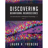 Discovering Behavioral Neuroscience: An Introduction to Biological Psychology