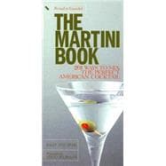Martini Book 201 Ways to Mix the Perfect American Cocktail