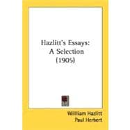 Hazlitt's Essays : A Selection (1905)