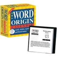 The Word Origin 2011 Day-to-Day Calendar; 2011 Day-to-Day Calendar