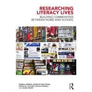Researching Literacy Lives: Building communities between home and school