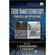 Food Nanotechnology: Principles and Applications