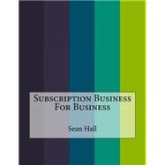 Subscription Business for Business