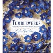 Tumbleweeds A Novel